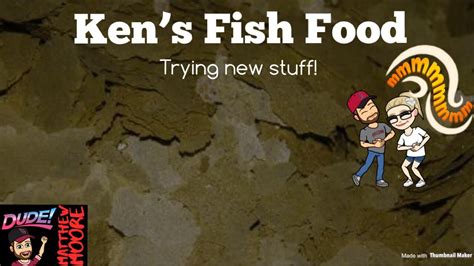Ken's fish food!! .